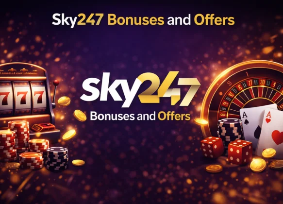  Sky247 Bonuses and Offers