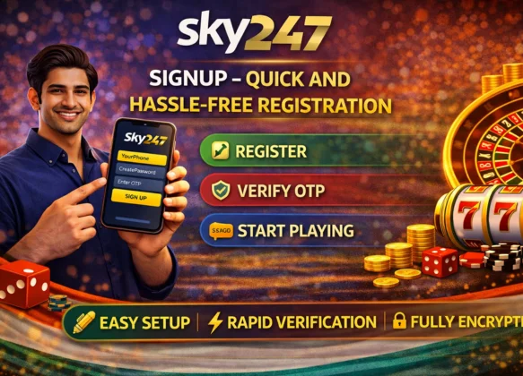 Sky247 Signup – Quick and Hassle-Free Registration